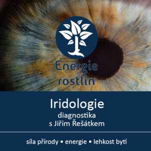 Iridologie - diagnostika: Jiří Řešátko pro Energii rostlin