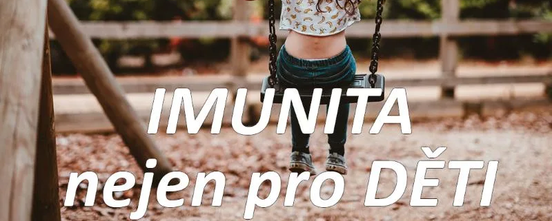 Posilte imunitu nejen u dětí a studentů